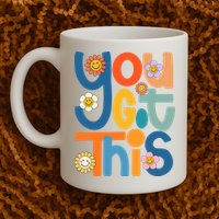 State Testing Day Motivational Teacher Groovy You Got This Mug