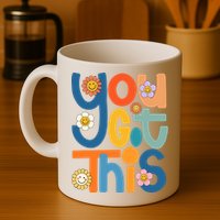 State Testing Day Motivational Teacher Groovy You Got This Mug