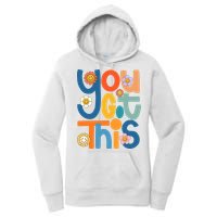 State Testing Day Motivational Teacher Groovy You Got This Women's Pullover Hoodie