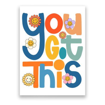 State Testing Day Motivational Teacher Groovy You Got This Poster