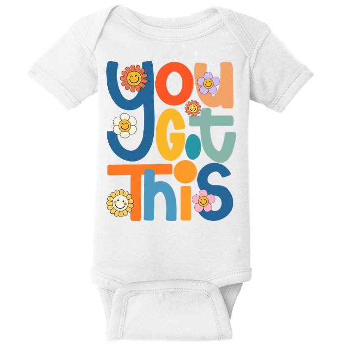 State Testing Day Motivational Teacher Groovy You Got This Baby Bodysuit