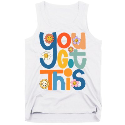 State Testing Day Motivational Teacher Groovy You Got This Tank Top