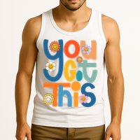 State Testing Day Motivational Teacher Groovy You Got This Tank Top