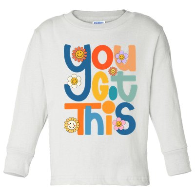 State Testing Day Motivational Teacher Groovy You Got This Toddler Long Sleeve Shirt