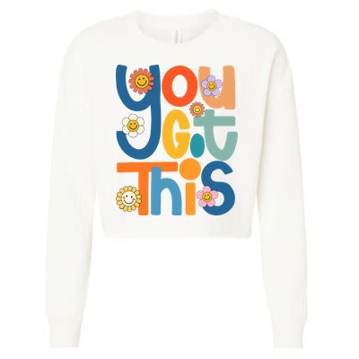 State Testing Day Motivational Teacher Groovy You Got This Cropped Pullover Crew
