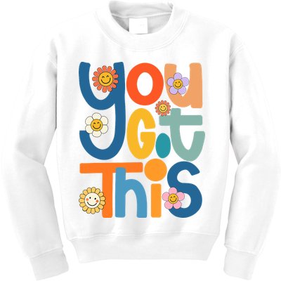 State Testing Day Motivational Teacher Groovy You Got This Kids Sweatshirt
