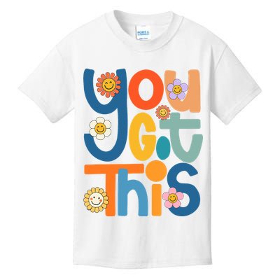 State Testing Day Motivational Teacher Groovy You Got This Kids T-Shirt