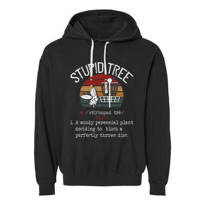 Stupid Tree Disc Golf Funny Gift Frisbee Vintage Garment-Dyed Fleece Hoodie