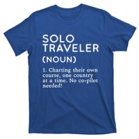 Solo Traveler Definition Funny Wanderlust Adventure Travel Cute Gift T-Shirt