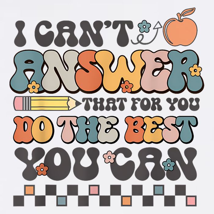 State Testing Day Motivational I Cant Answer That For You Flat Bill Trucker Hat