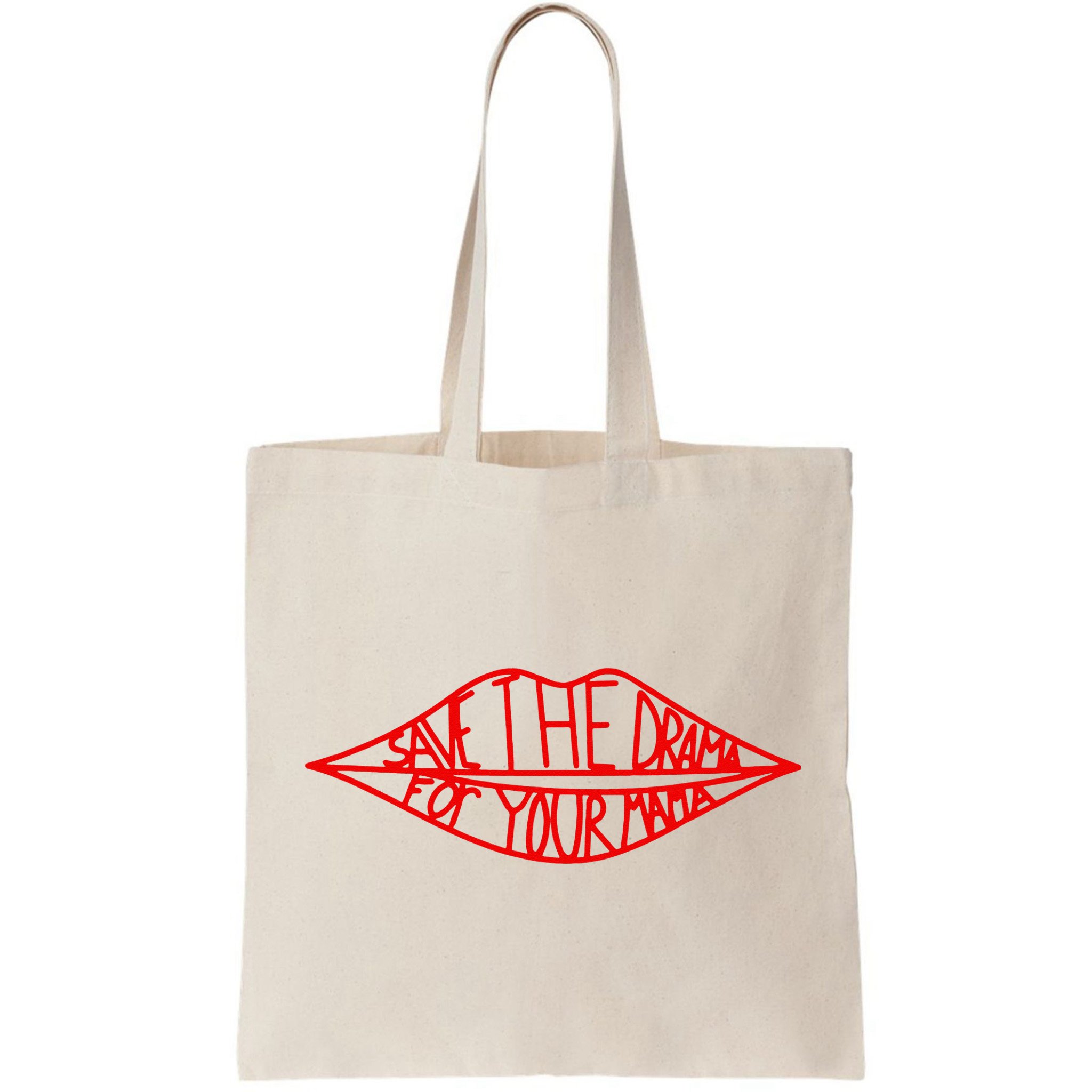 Save The Drama For Your Mama Lips Funny Bag