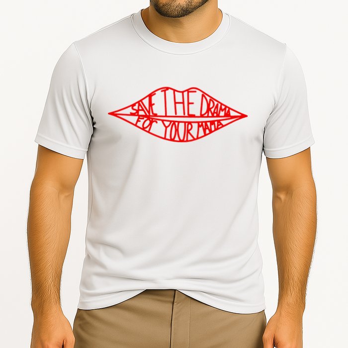 Save The Drama For Your Mama Lips Funny Cooling Performance Crew T-Shirt