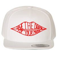 Save The Drama For Your Mama Lips Funny Wool Snapback Cap