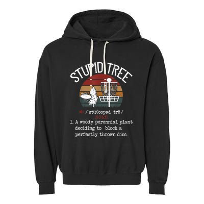 Stupid Tree Disc Golf Tshirt Funny Gift Frisbee Vintage TShirt Garment-Dyed Fleece Hoodie