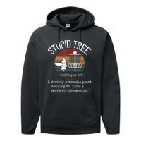 Stupid Tree Disc Golf Tshirt Funny Gift Frisbee Vintage TShirt Performance Fleece Hoodie