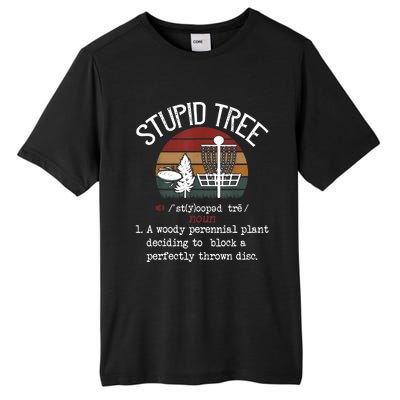 Stupid Tree Disc Golf Tshirt Funny Gift Frisbee Vintage TShirt Tall Fusion ChromaSoft Performance T-Shirt