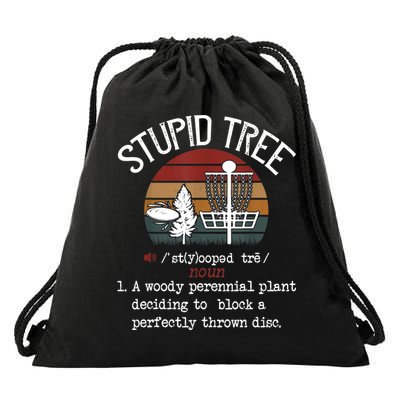 Stupid Tree Disc Golf Tshirt Funny Gift Frisbee Vintage TShirt Drawstring Bag
