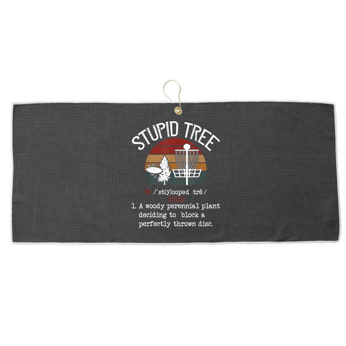 Stupid Tree Disc Golf Tshirt Funny Gift Frisbee Vintage TShirt Large Microfiber Waffle Golf Towel