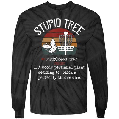 Stupid Tree Disc Golf Tshirt Funny Gift Frisbee Vintage TShirt Tie-Dye Long Sleeve Shirt