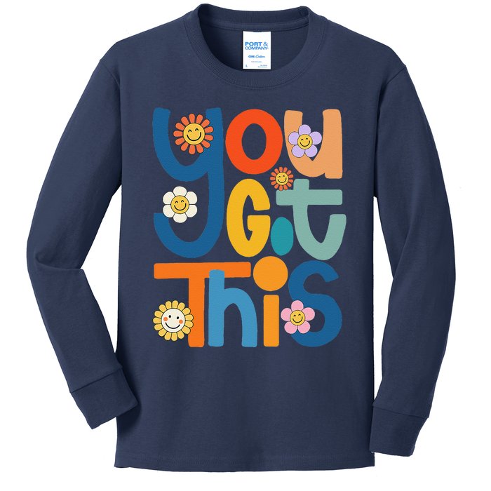 State Testing Day Motivational Teacher Groovy You Got This Kids Long Sleeve Shirt