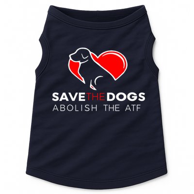Save The Dogs Abolish The ATF Doggie Tank