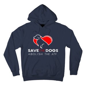 Save The Dogs Abolish The ATF Hoodie