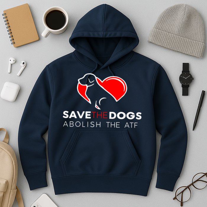 Save The Dogs Abolish The ATF Hoodie