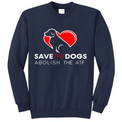 Save The Dogs Abolish The ATF Sweatshirt