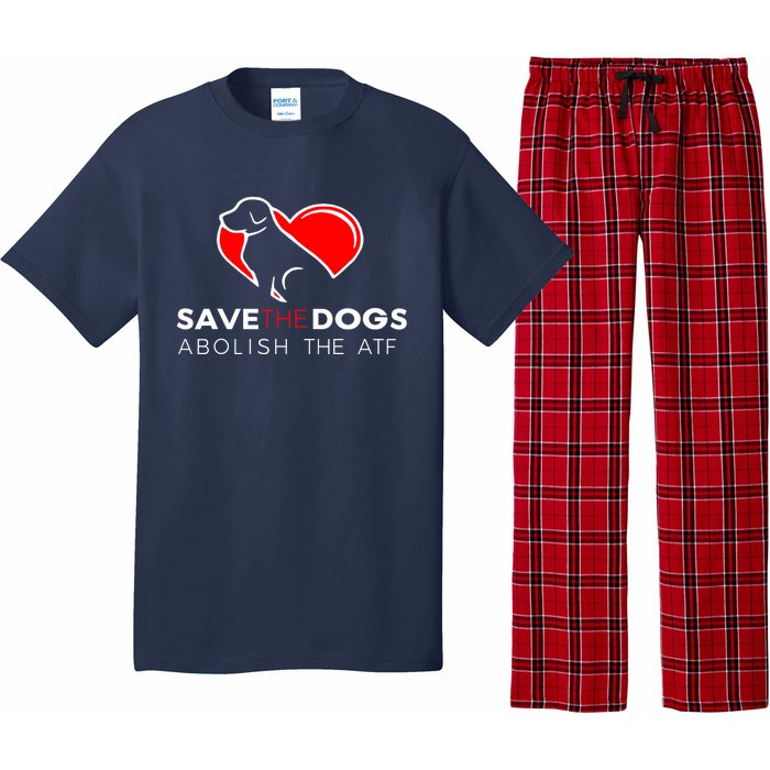 Save The Dogs Abolish The ATF Pajama Set