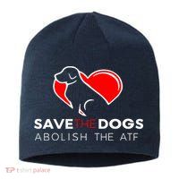 Save The Dogs Abolish The ATF Sustainable Beanie