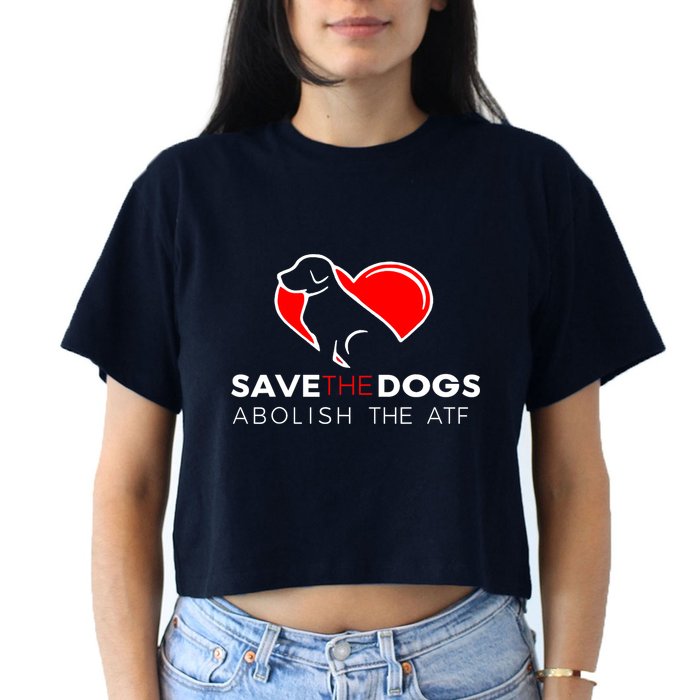 Save The Dogs Abolish The ATF Crop Top
