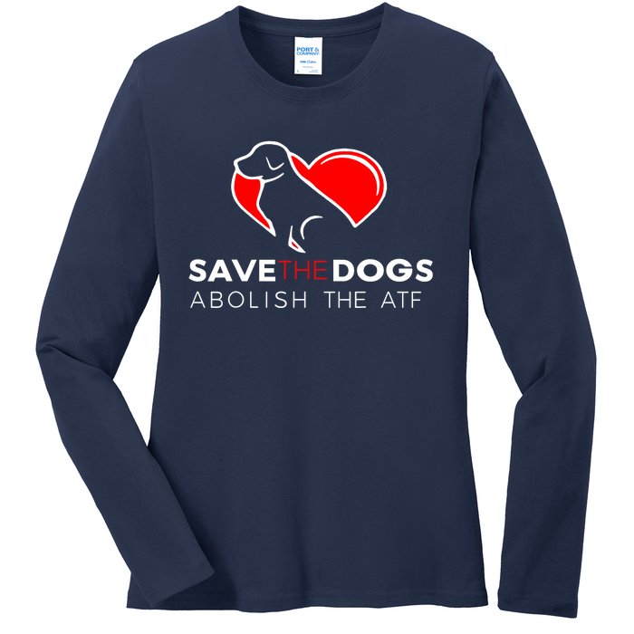 Save The Dogs Abolish The ATF Ladies Long Sleeve Shirt