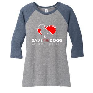 Save The Dogs Abolish The ATF Women's Tri-Blend 3/4-Sleeve Raglan Shirt