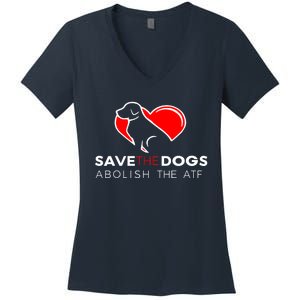 Save The Dogs Abolish The ATF Women's V-Neck T-Shirt