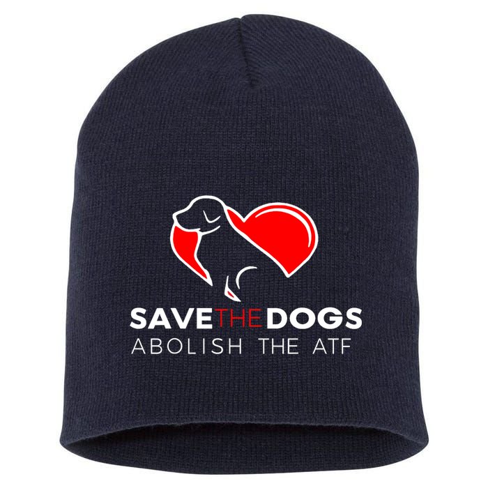 Save The Dogs Abolish The ATF Short Acrylic Beanie