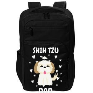 Shih Tzu Dad Papa Daddy Pa Father For Father’s Day Impact Tech Backpack