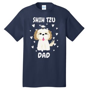 Shih Tzu Dad Papa Daddy Pa Father For Father’s Day Tall T-Shirt