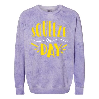 Squeeze The Day Motivation Colorblast Crewneck Sweatshirt