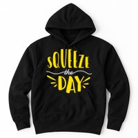 Squeeze The Day Motivation Hoodie