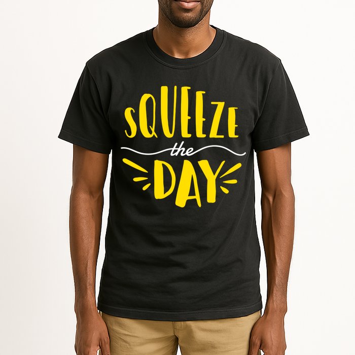Squeeze The Day Motivation Tall T-Shirt