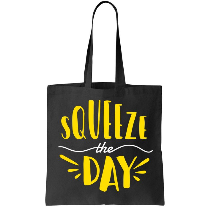 Squeeze The Day Motivation Bag