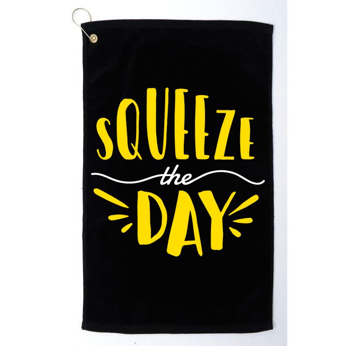 Squeeze The Day Motivation Golf Towel