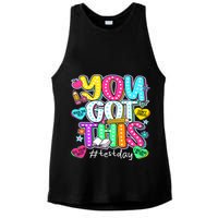 State Testing Day Motivational Teacher Groovy You Got This Ladies PosiCharge Tri-Blend Wicking Tank