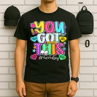 State Testing Day Motivational Teacher Groovy You Got This T-Shirt