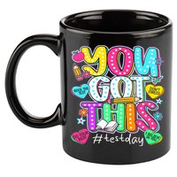 State Testing Day Motivational Teacher Groovy You Got This 11oz C Handle Ceramic Mug