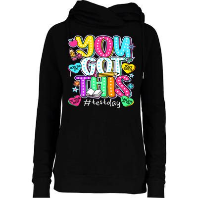 State Testing Day Motivational Teacher Groovy You Got This Womens Funnel Neck Pullover Hood