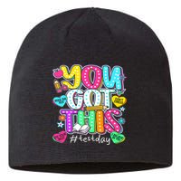 State Testing Day Motivational Teacher Groovy You Got This Sustainable Beanie