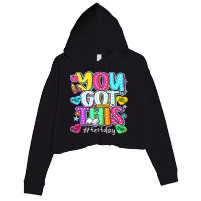 State Testing Day Motivational Teacher Groovy You Got This Crop Fleece Hoodie