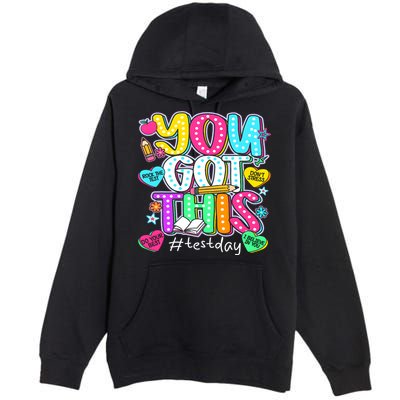 State Testing Day Motivational Teacher Groovy You Got This Premium Pullover Hoodie