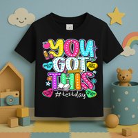 State Testing Day Motivational Teacher Groovy You Got This Toddler T-Shirt